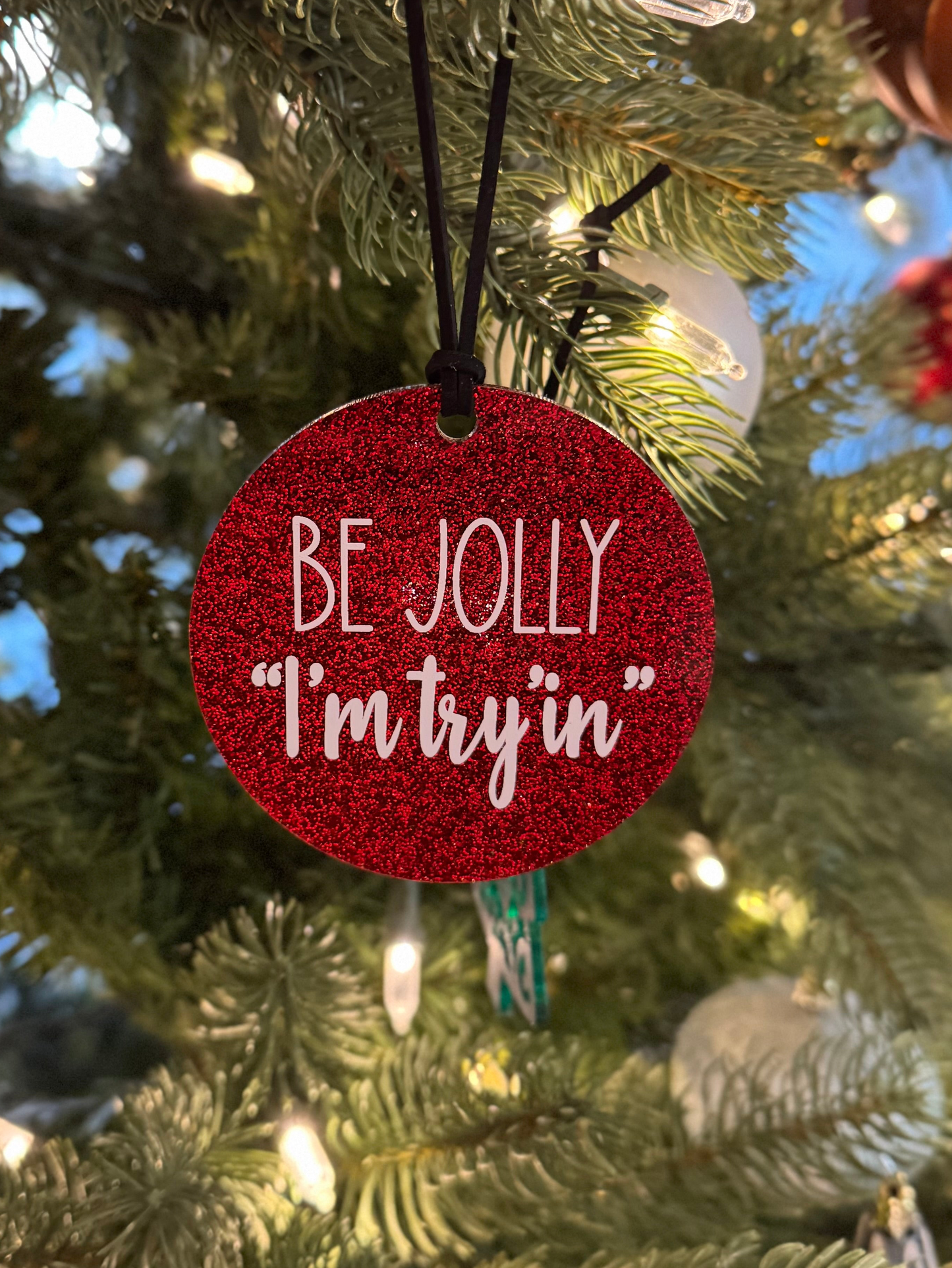Be Jolly Red Glitter Acrylic Ornament — Fun Christmas Tree Decor